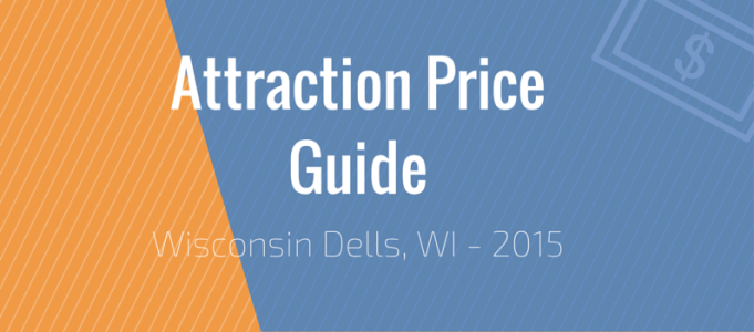 Wisconsin Dells Attraction Pricing Guide